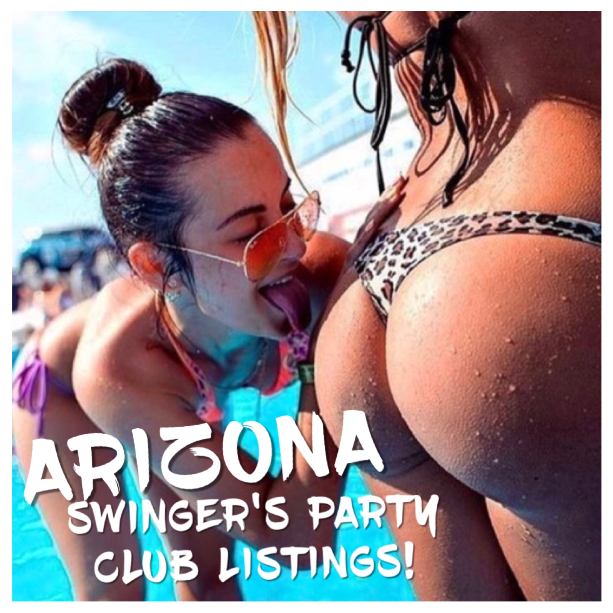 Arizona Swingers Club Locations [2022 UPDATED] – Swingers Party Invites